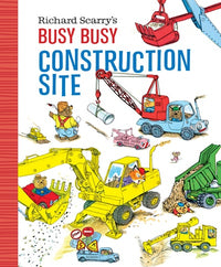 Ricjard Scarrys Busy Construction Site - a little Golden Book