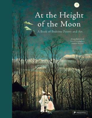 At the Height of the Moon Bedtime Poetry and Art