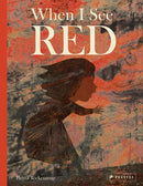 When I See Red: Britta Teckentrup