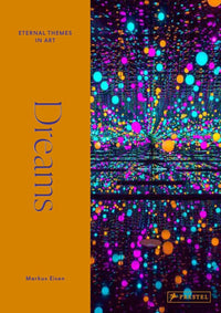 Dreams From Giottoi to Kusama