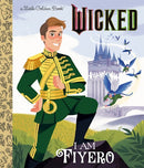 I AM FIYERO LITTLE GOLDEN BOOK