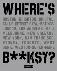 Wheres Banksy - New Edition
