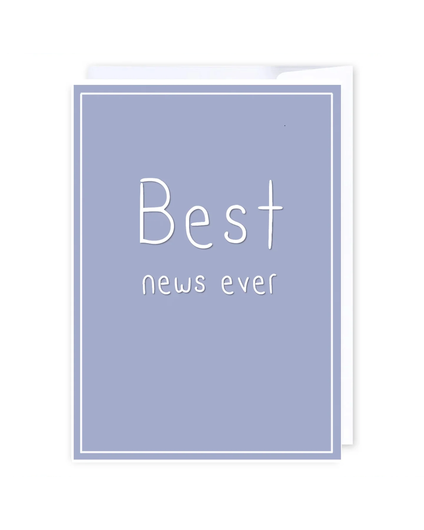Best News ever Greeting Cards