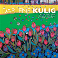 Darlene Kulig 2027 calendar cover with bright tulips and colourful houses