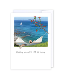 Chilled birthday Greeting Cards