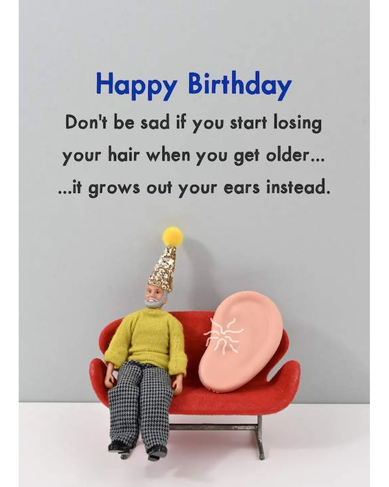 Ear Hair - Birthday Card