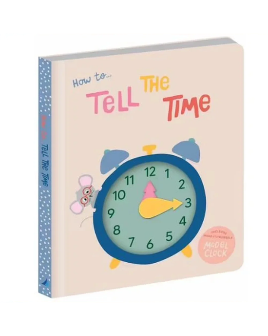 How To Tell the Time Board Book