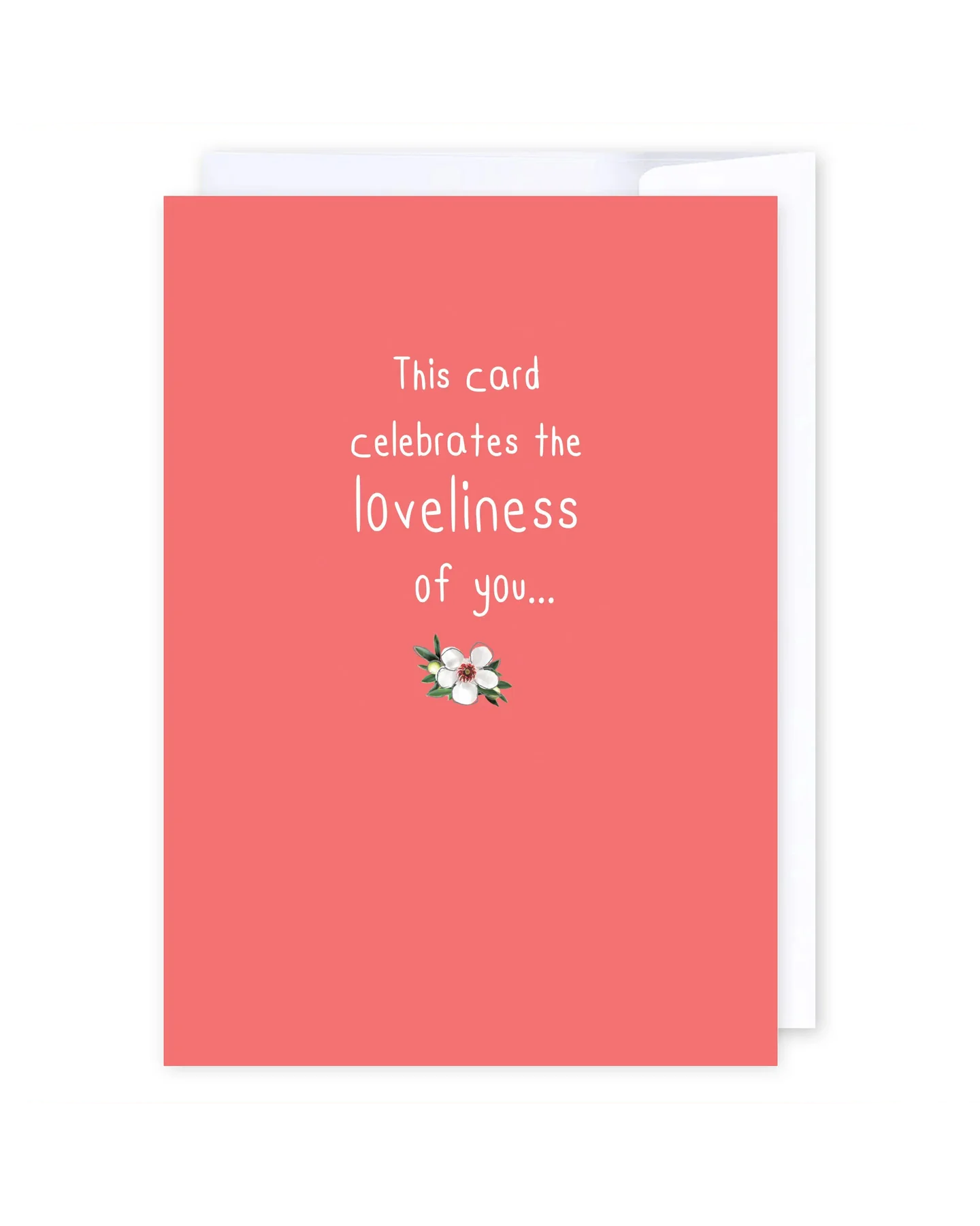 Loveliness of You Greeting Cards