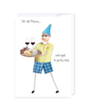 Mature and aged to perfection Greeting Cards