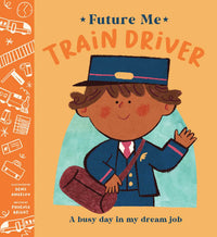 Future Me - Train Driver