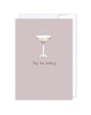 Pop the Bubbly Greeting Cards