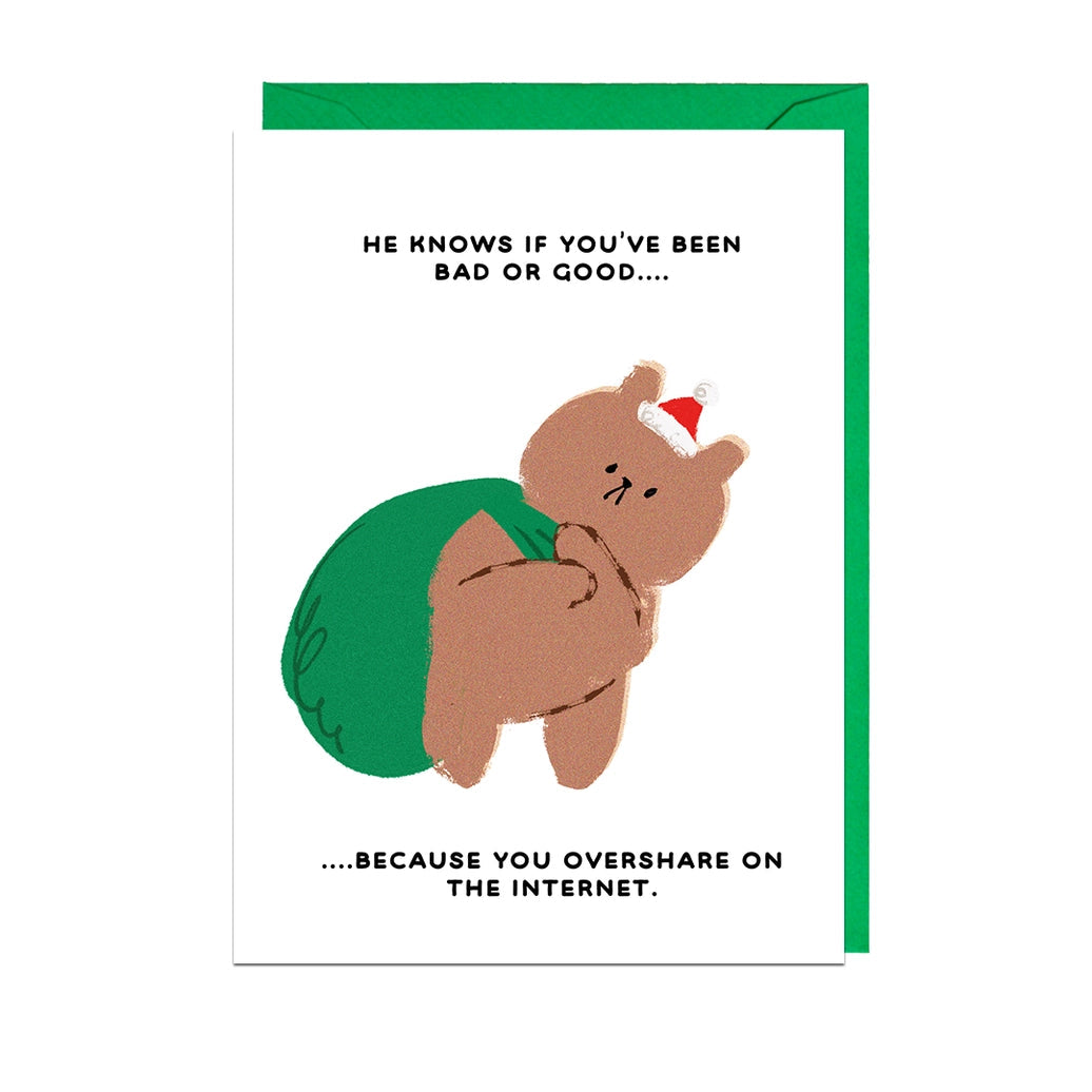 Jolly Awesome Santa Overshare Christmas card with bear carrying a green sack
