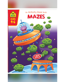School Zone Activity Zone Mazes Workbook