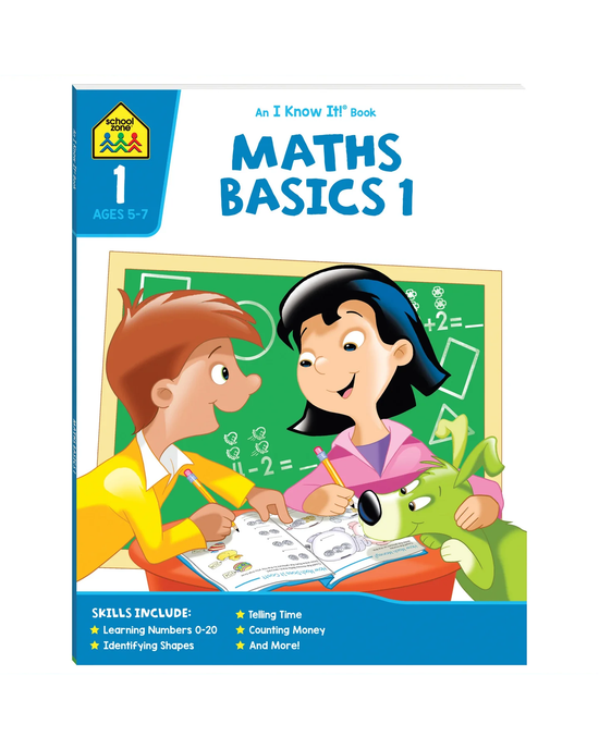 School Zone I Know It! Maths Basics 1 Workbook