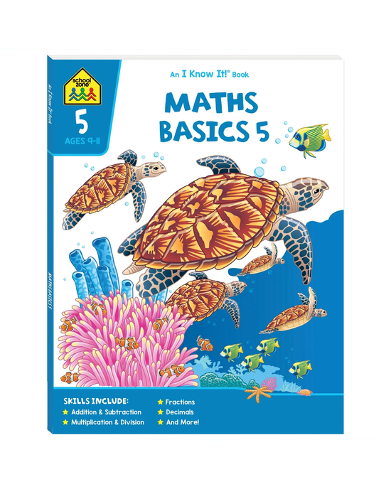 School Zone Maths Basics 5 I Know It! Workbook
