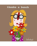 Thanks A Bunch