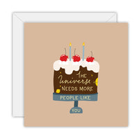 To The Moon & Back Prints The Universe Needs More People Like You card with cake and planets