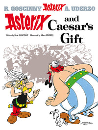 Front cover of Asterix and Caesar's Gift: Album 21 hardback Asterix comic