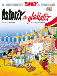 Front cover of Asterix the Gladiator: Album 4 hardback Asterix comic