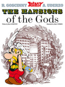 Front cover of Asterix: The Mansions of the Gods: Album 17 hardback Asterix comic