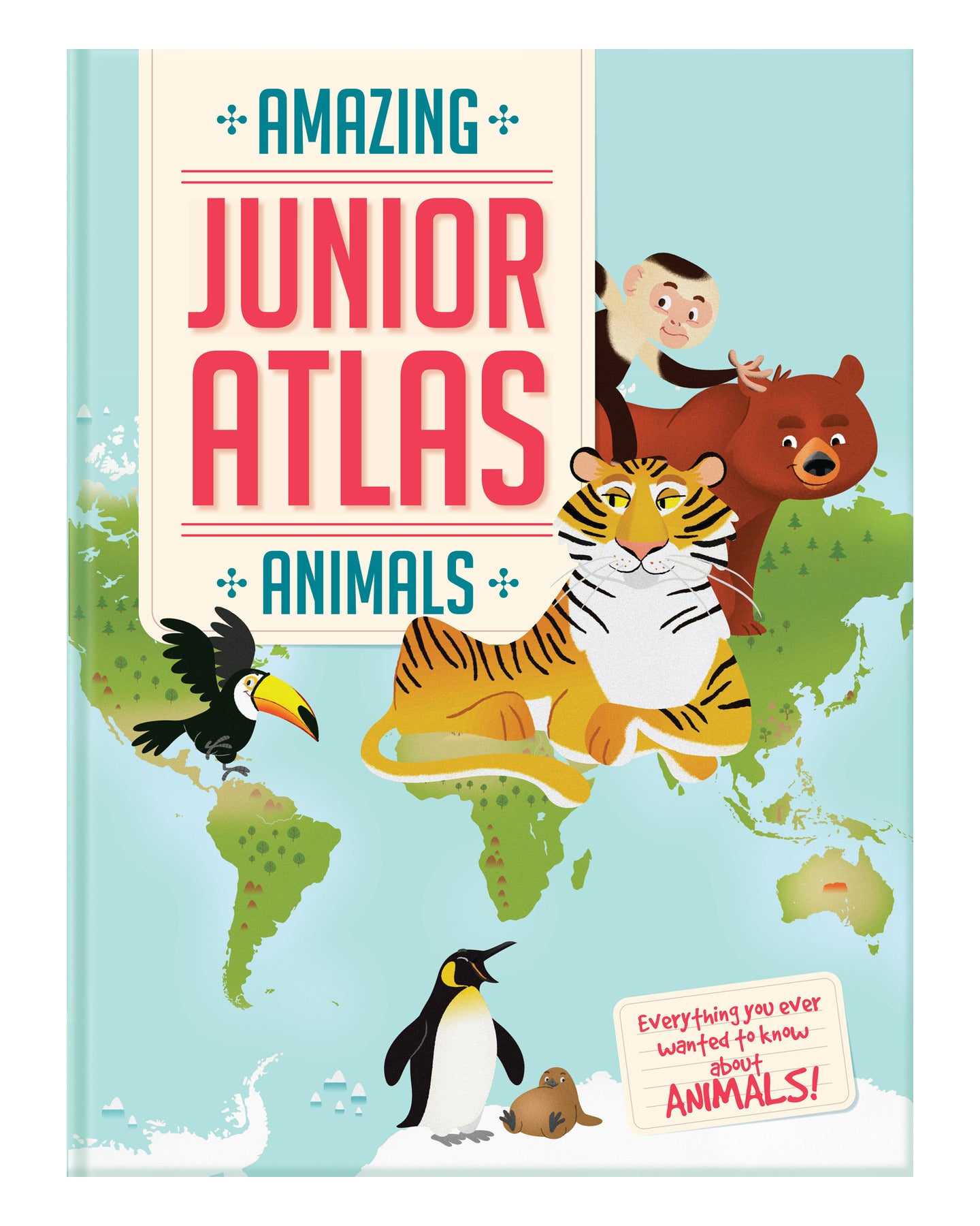 Amazing Junior Atlas Animals