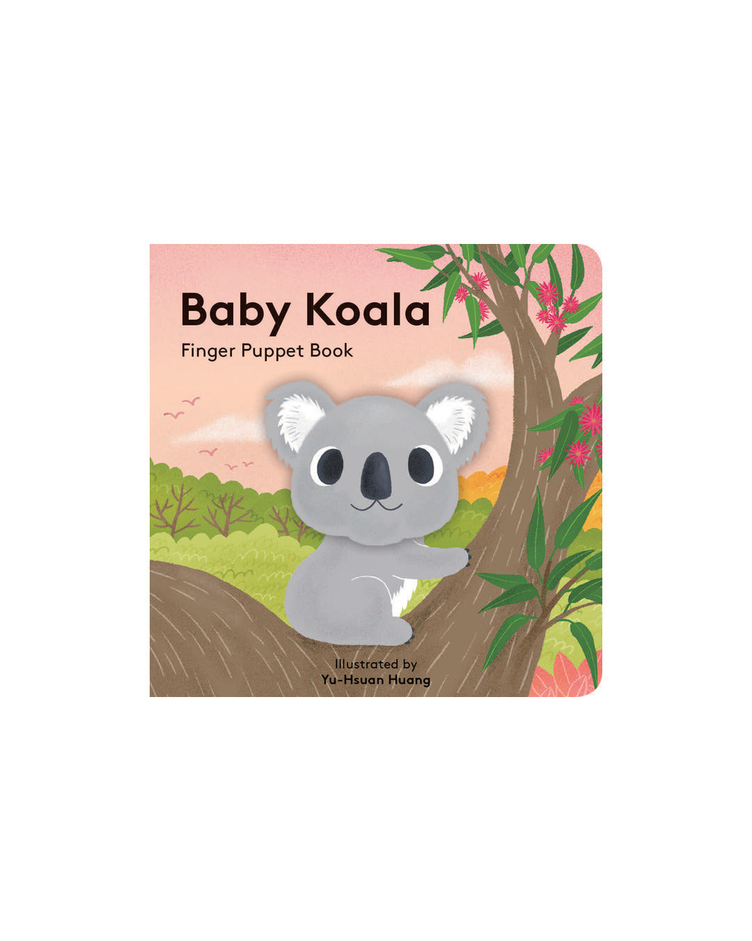 Finger Puppet Book Baby Koala by Yu-Husan Huan