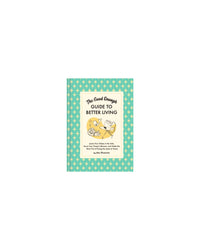 Good Enough Guide to Better Living by Alison Throckmorton