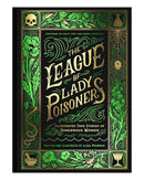 League of Lady Poisoners by Lisa Perrin
