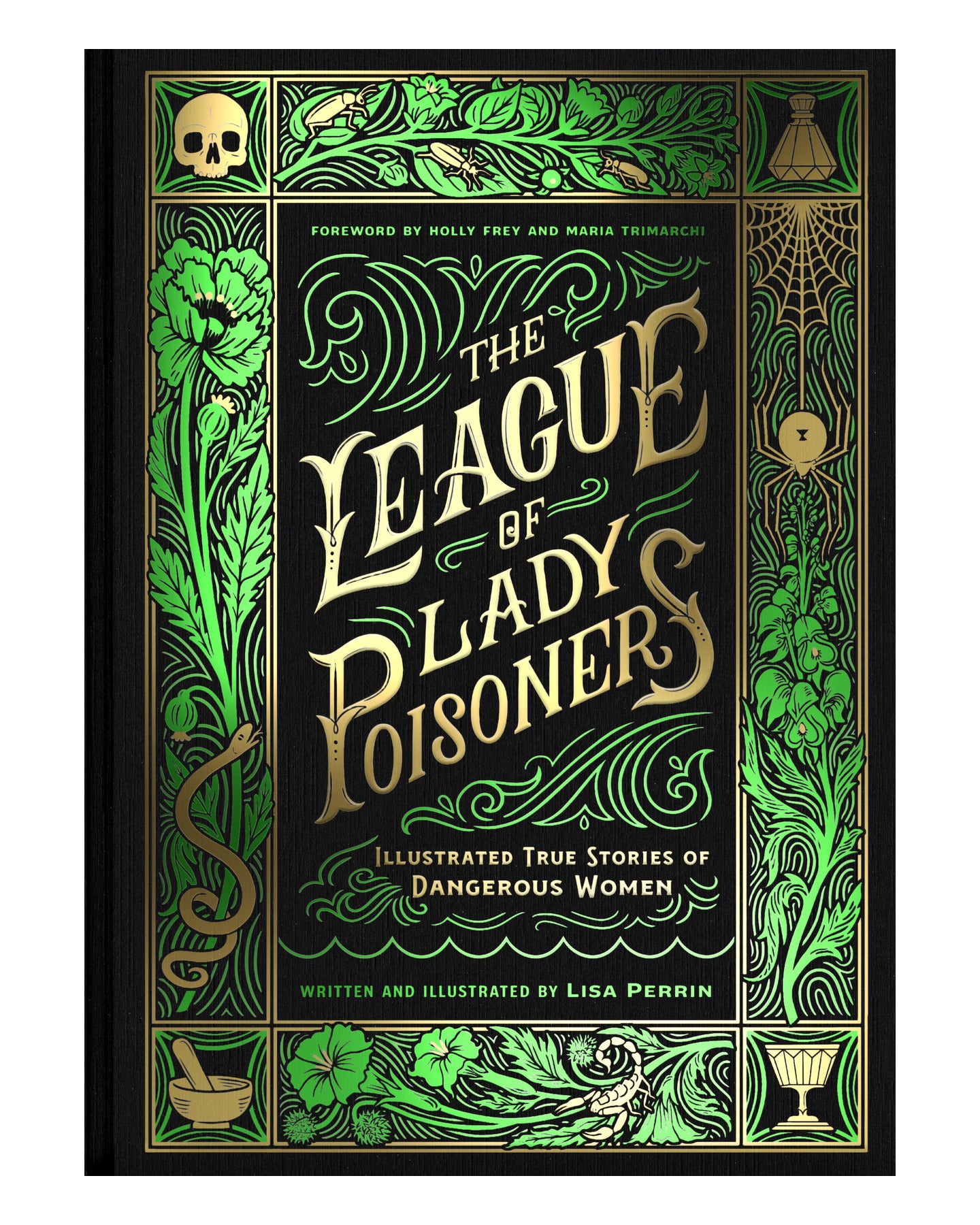 League of Lady Poisoners by Lisa Perrin