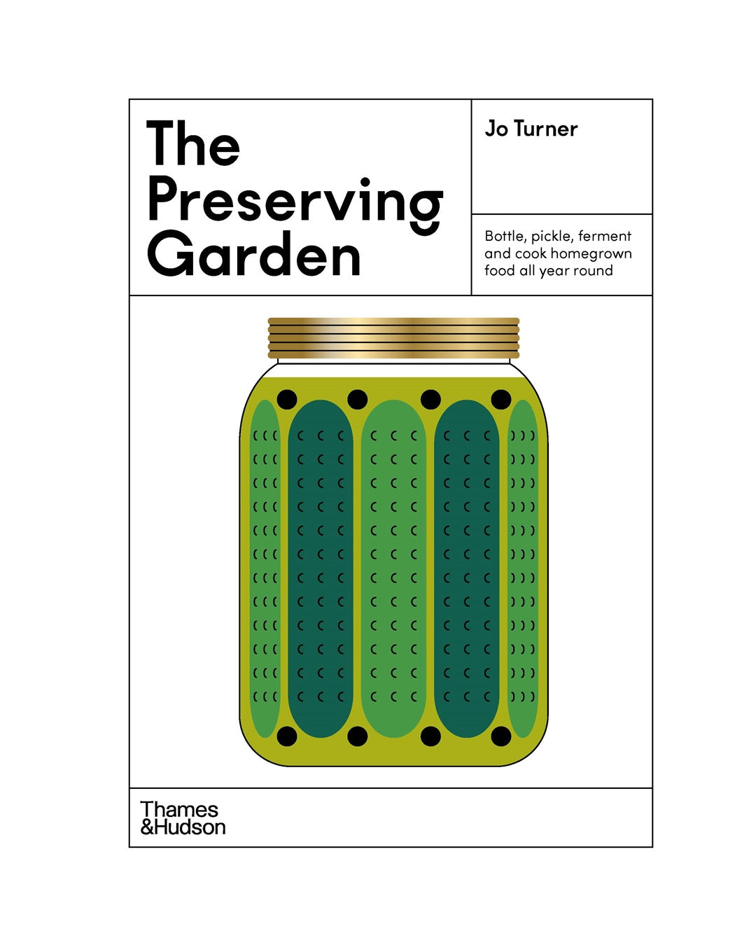 Preserving Garden by Jo Turner