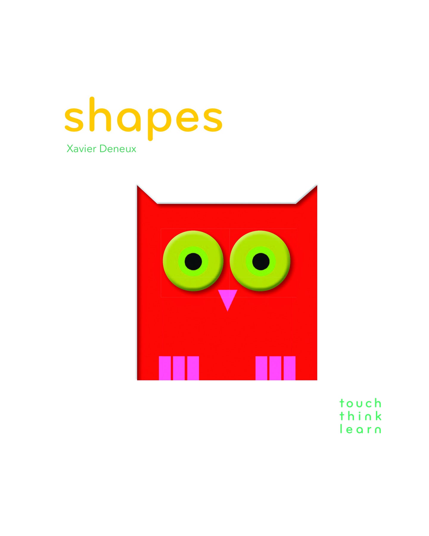 Touch Think Learn: Shapes by Xavier Deneux