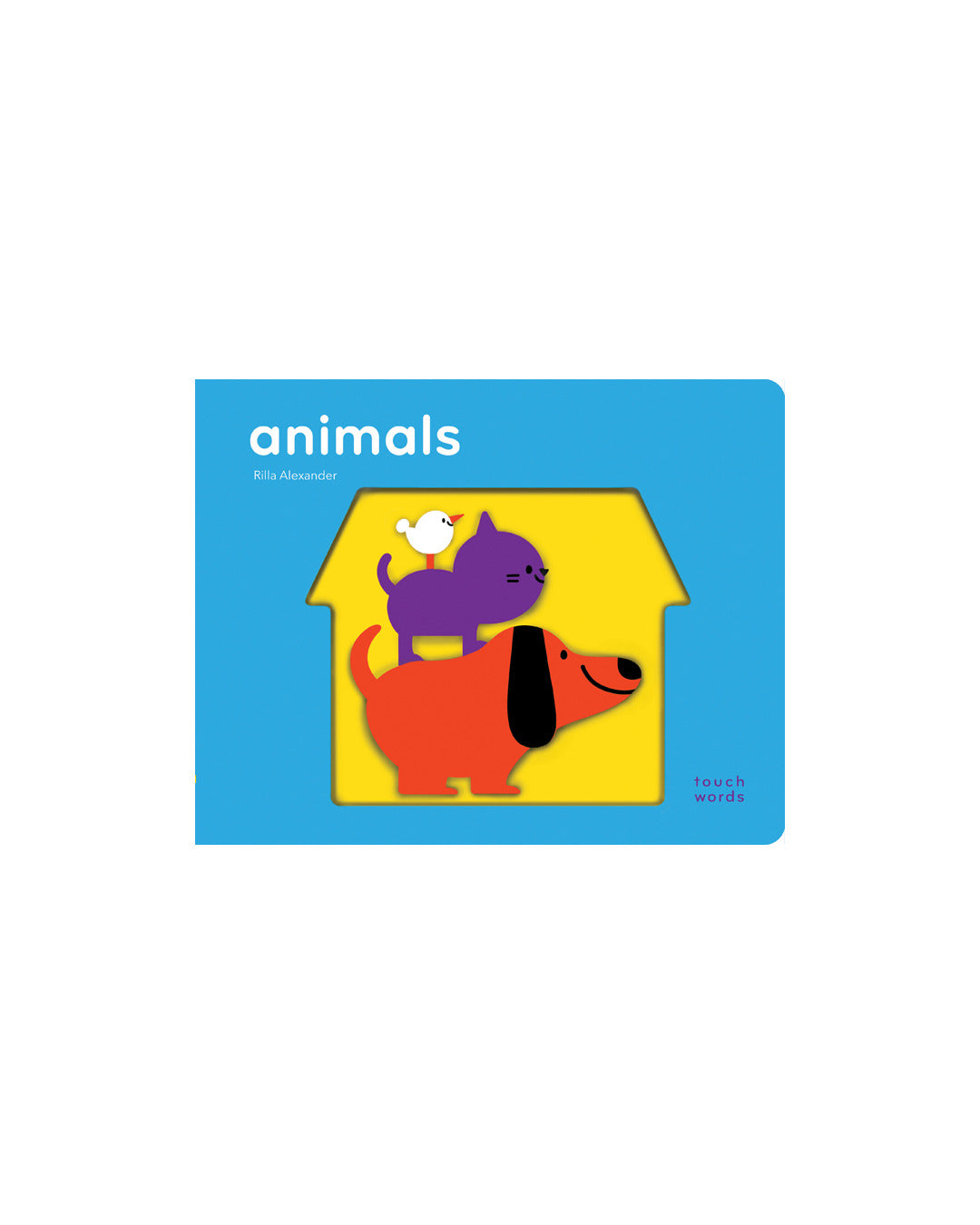 Touchwords: Animals by Chronicle Books