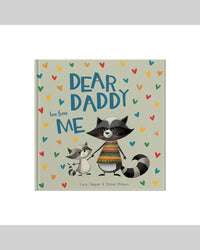 Dear Daddy Love From Me
