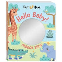 First Steps Hello Baby! Mirror Board Book