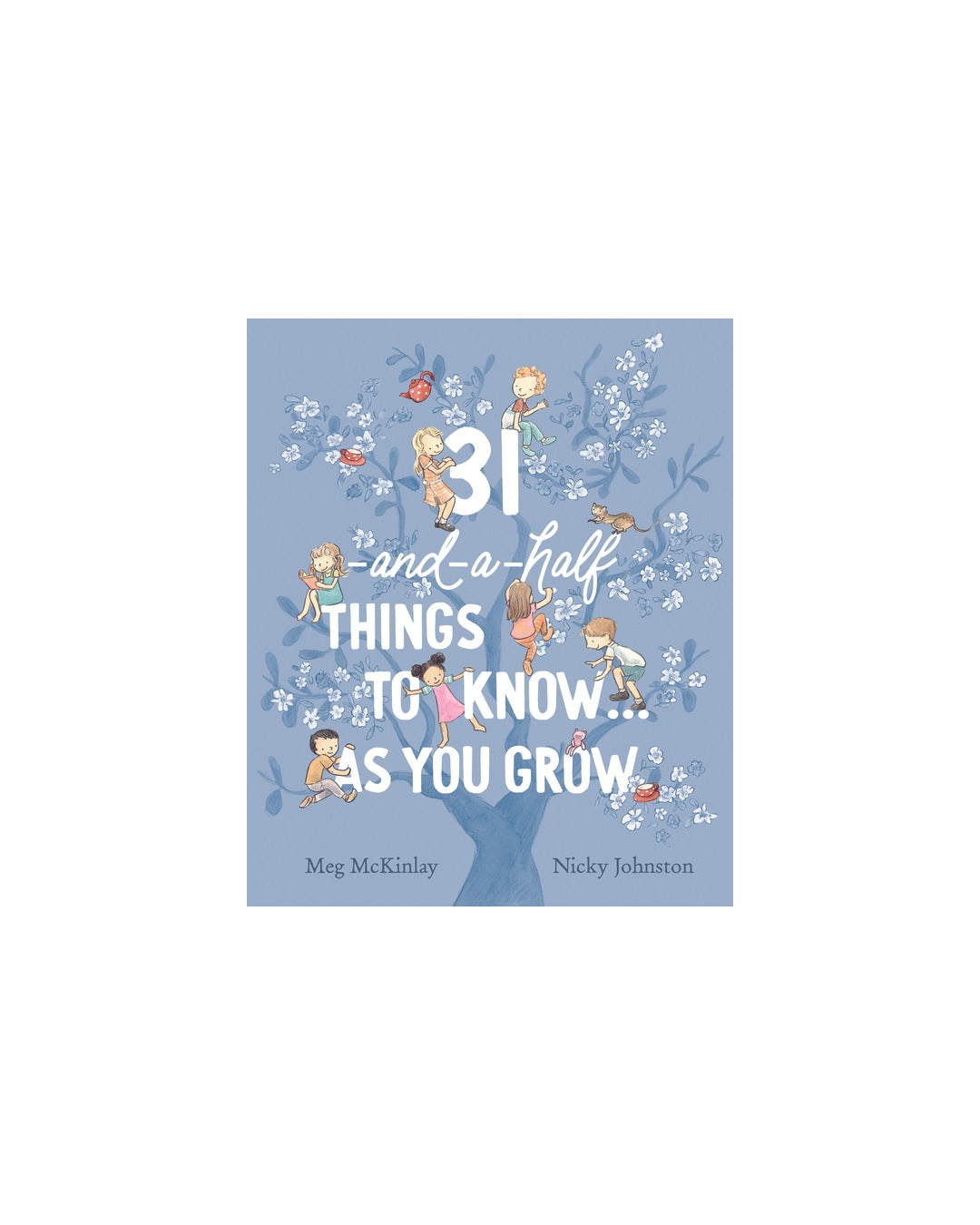 31-and-a-Half Things to Know by Meg McKinlay
