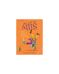 A Lot of Silly by Joy Cowley