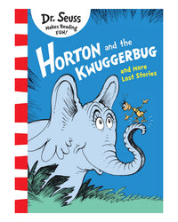 Dr Seuss Horton and the Kwuggerbug and More Lost Stories