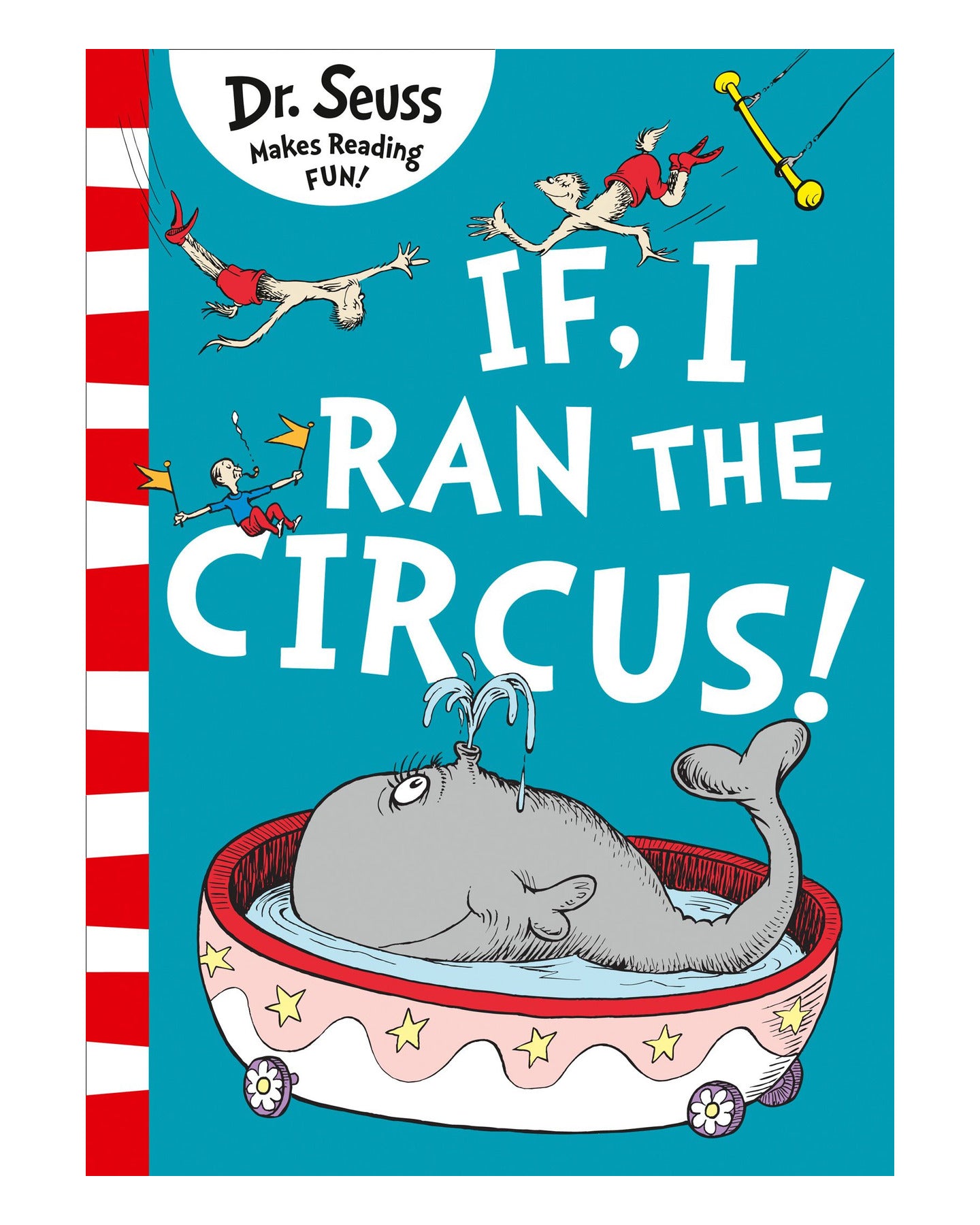 Dr Seuss If I Ran the Circus