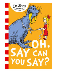 Dr Seuss Oh Say Can You Say?