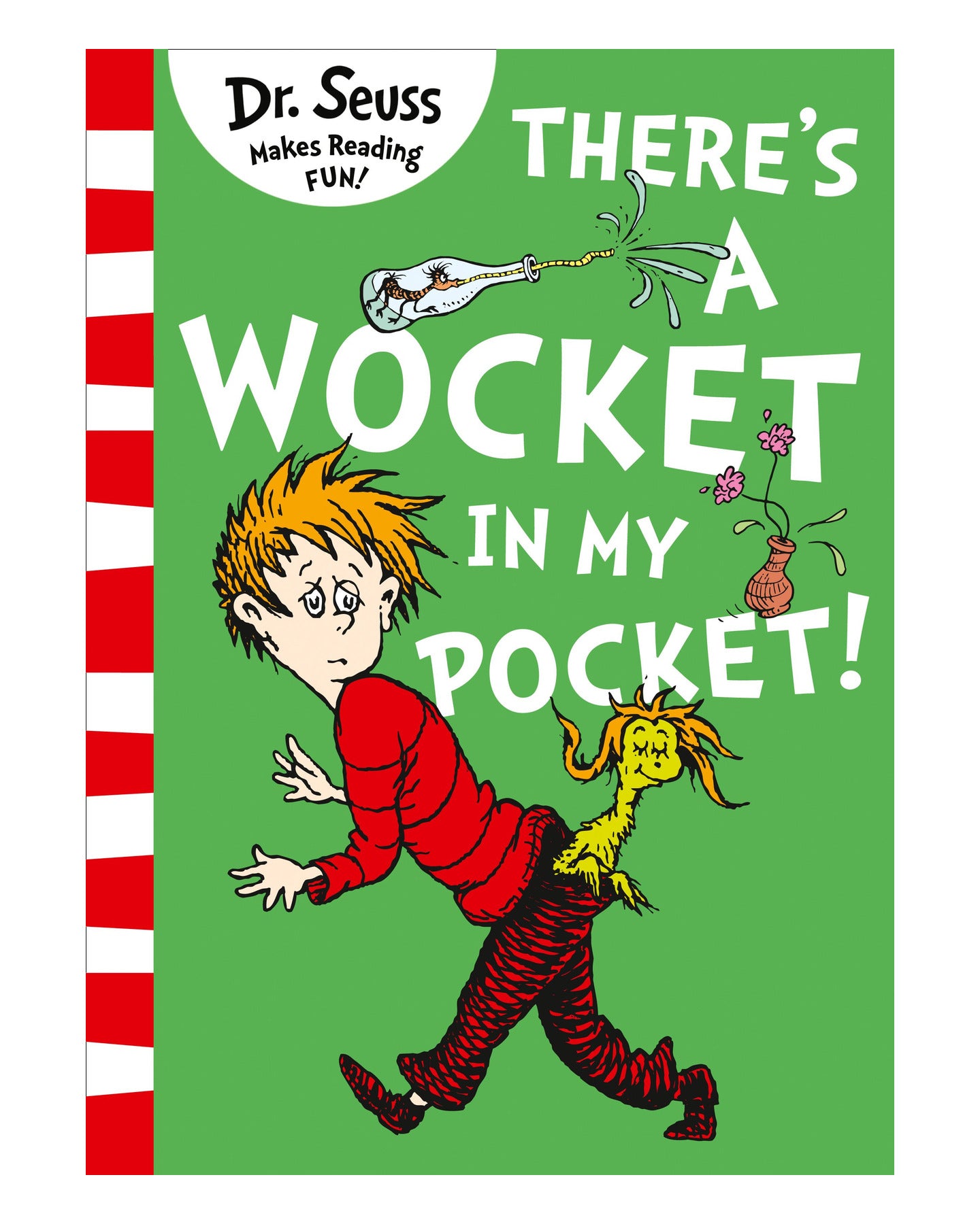 Dr Seuss There's a Wocket in My Pocket