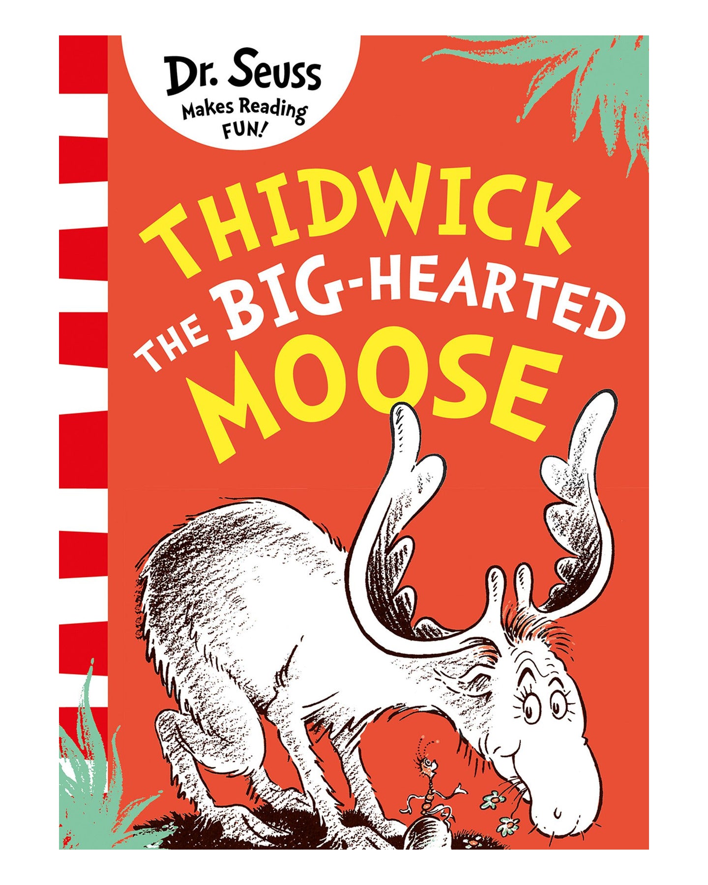 Dr Seuss Thidwick the Big Hearted Moose