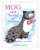 Mog and Bunny and Other Stories by Judith Kerr