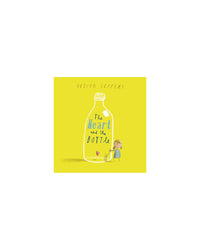 The Heart in a Bottle by Oliver Jeffers