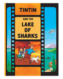 Tintin and the Lake of Sharks by Herge