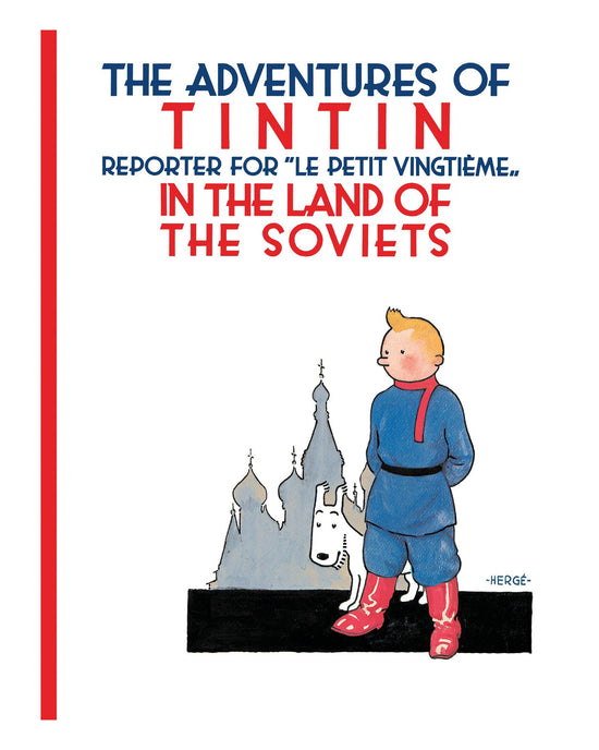 Tintin in the Land of the Soviets: Herge