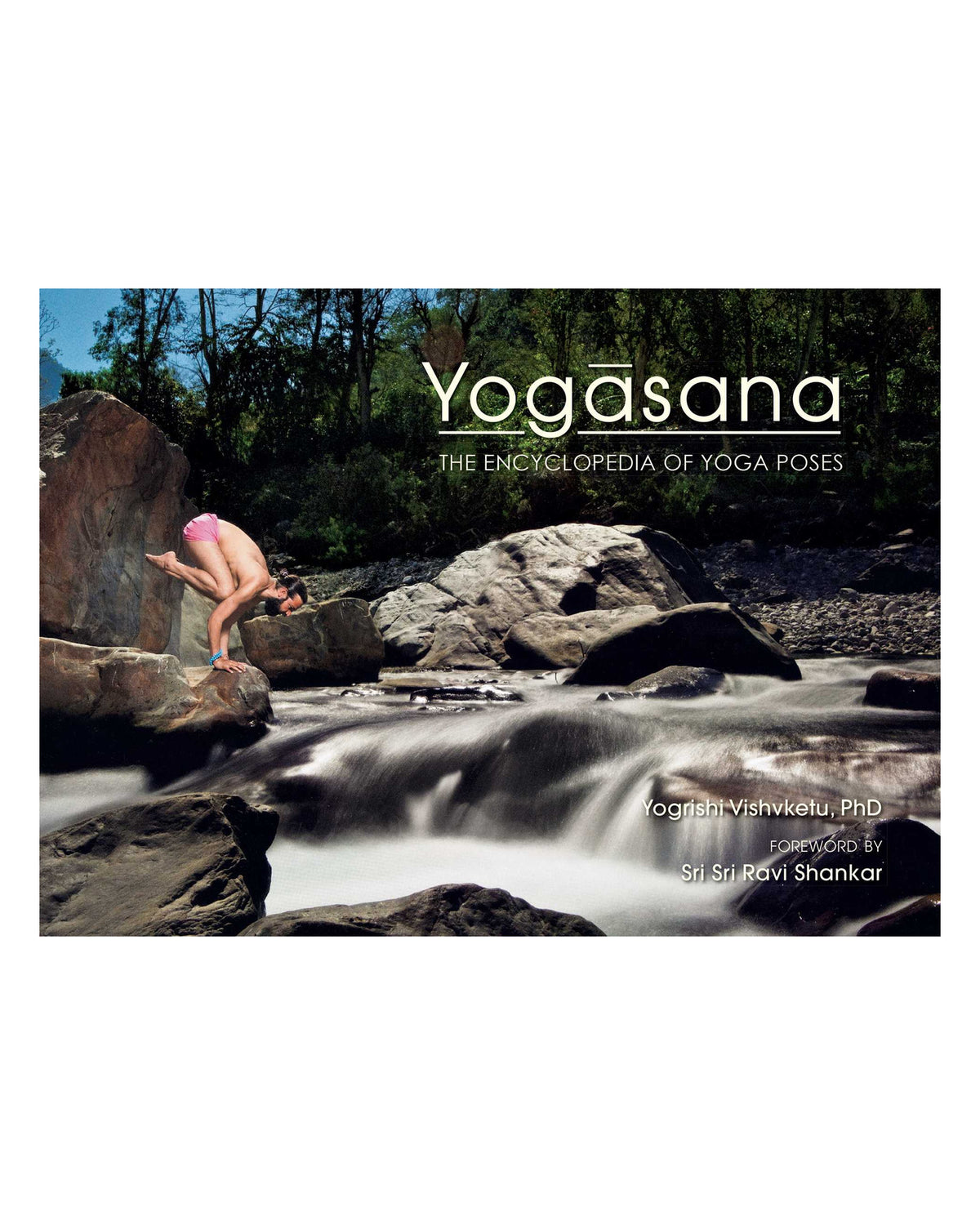 Yogasana by Yogrishi Ph.D. Vishvketu