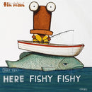 here-fishy-fishy