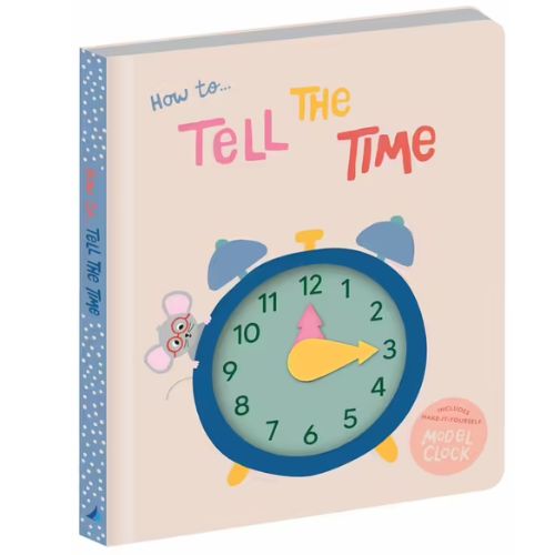 How To Tell the Time Board Book
