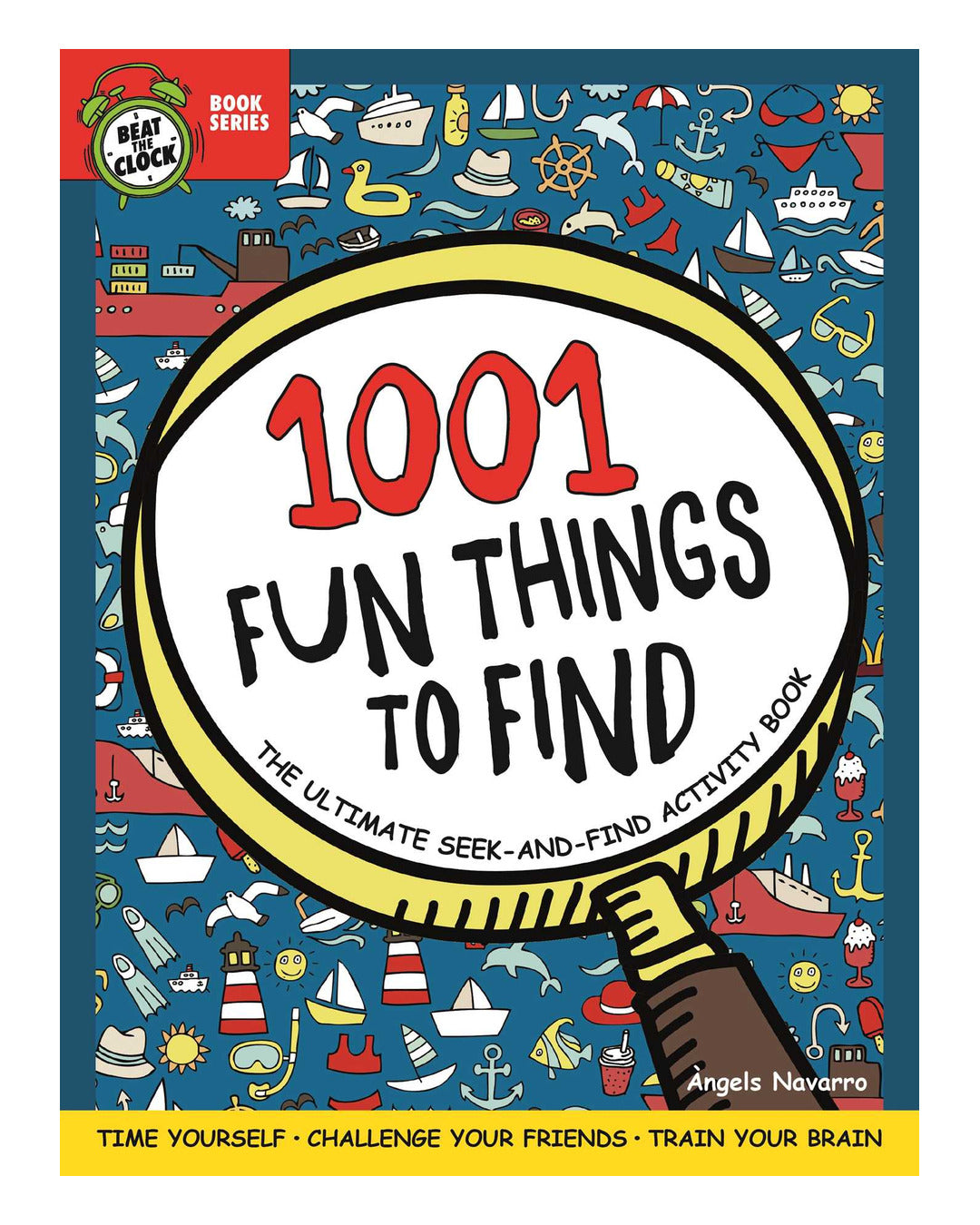 1001 Fun Things to Find by Angels Navarro