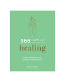 365 Days of Healing by Quinn Clark